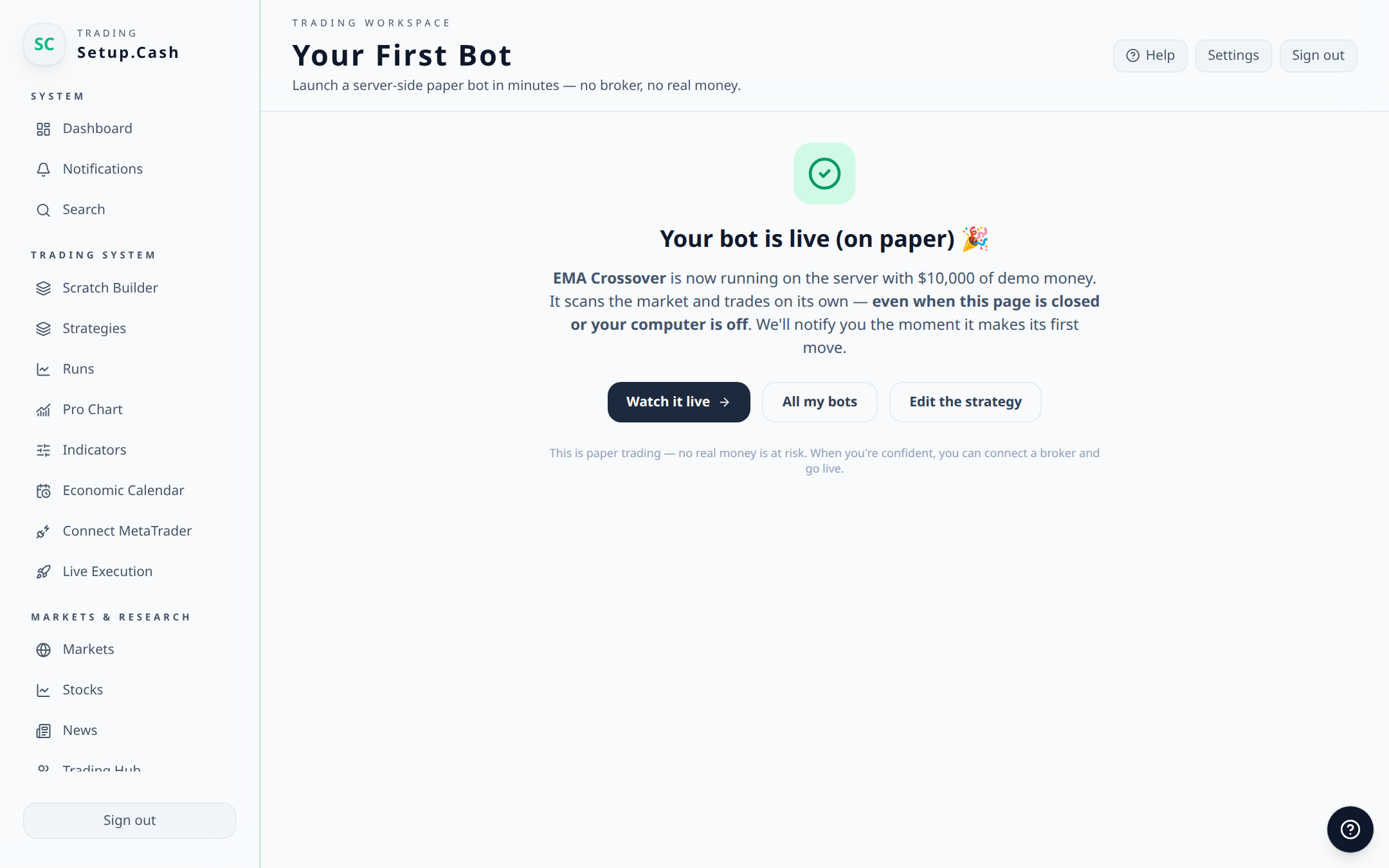 Confirmation screen that says Your bot is live on paper, with buttons to watch it live, see all bots, or edit the strategy